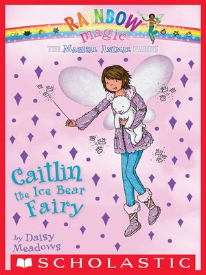 cover image of Caitlin the Ice Bear Fairy